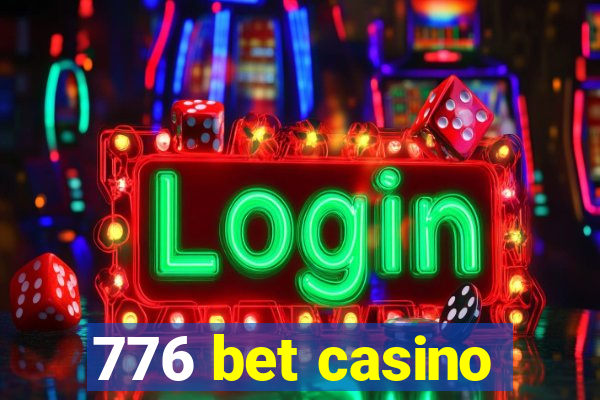 776 bet casino